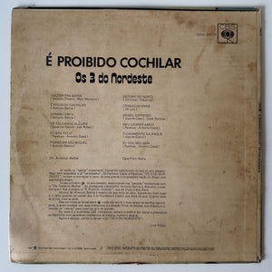Os 3 Do Nordeste — É Proibido Cochilar (LP Vinyl Record, used)