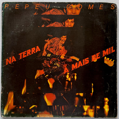 Pepeu Gomes — Na Terra A Mais De Mil (LP Vinyl Record, used)
