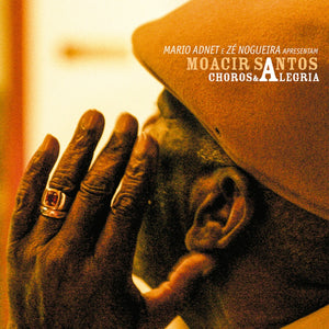 Moacir Santos — Choros & Alegria (LP Vinyl Record, sealed)