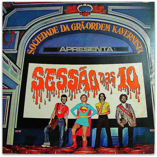 Sociedade Da Grã-Ordem Kavernista — Sociedade Da Grã-Ordem Kavernista Apresenta: Sessão Das 10 (LP Vinyl Record, sealed)