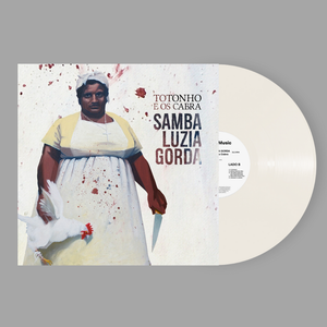 Totonho E Os Cabra — Samba Luzia Gorda (LP Vinyl Record, sealed)