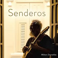 Milton Dornellas - Senderos (CD, sealed)