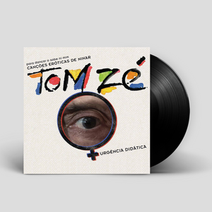 Tom Zé — Cançoes Eróticas De Ninar, Para Dançar O Sobe Ni Mim, Urgência Didatica (LP Vinyl Record, used)