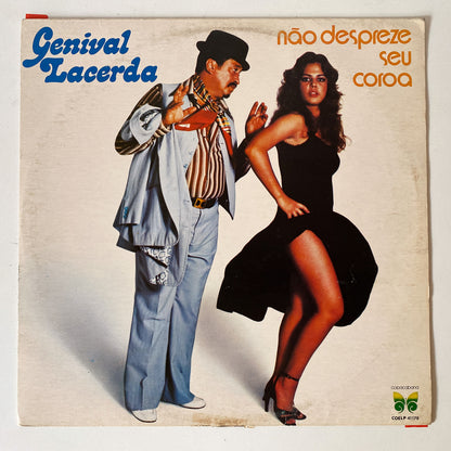 Genival Lacerda — Não Despreze Seu Coroa (LP Vinyl Record, used)