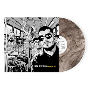 Seu Pereira E Coletivo 401 — Seu Pereira E Coletivo 401 (LP Vinyl Record, sealed)