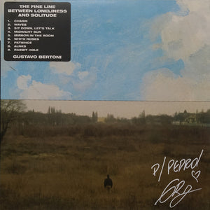 Gustavo Bertoni — The Fine Line Between Loneliness And Solitude (LP Vinyl Record, sealed)