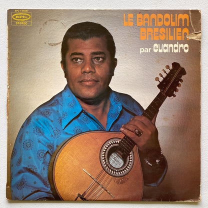 Evandro Do Bandolim — Le Bandolim Brésilien (LP Vinyl Record, used)