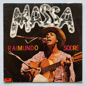 Raimundo Sodré — A Massa (LP Vinyl Record, used)