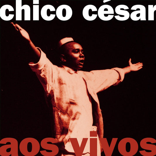 Chico César - Aos Vivos (Disco de Vinil LP)