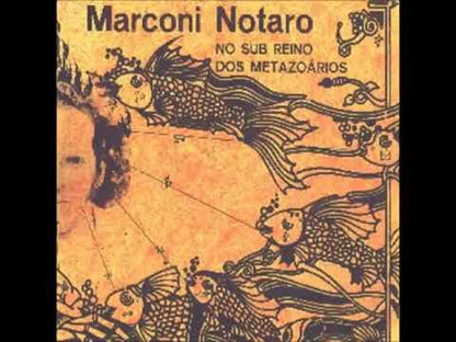 Marconi Notaro - No Sub Reino Dos Metazoários (Disco de Vinil LP)